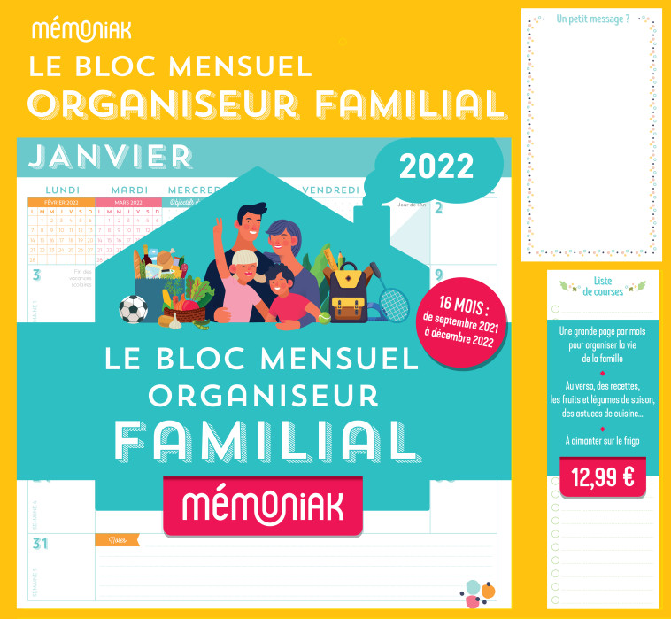 Le bloc mensuel organiseur Mémoniak 2021-2022   à aimanter sur le frigo - Editions 365 Editions 365 - 365 PARIS