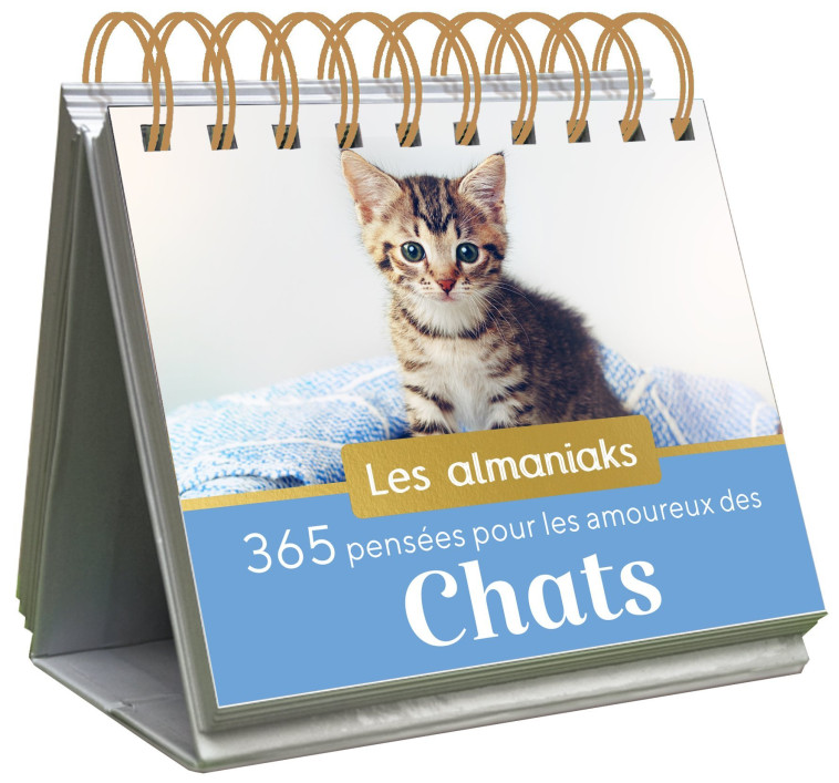 Almaniak 365 pensées pour les amoureux des chats - calendrier 1 page par jour - Editions 365 Editions 365 - 365 PARIS