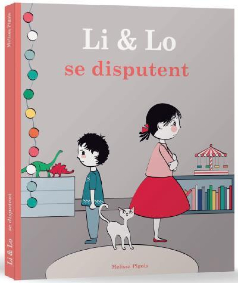 Li & Lo se disputent - Melissa PIGOIS - GM EDITIONS