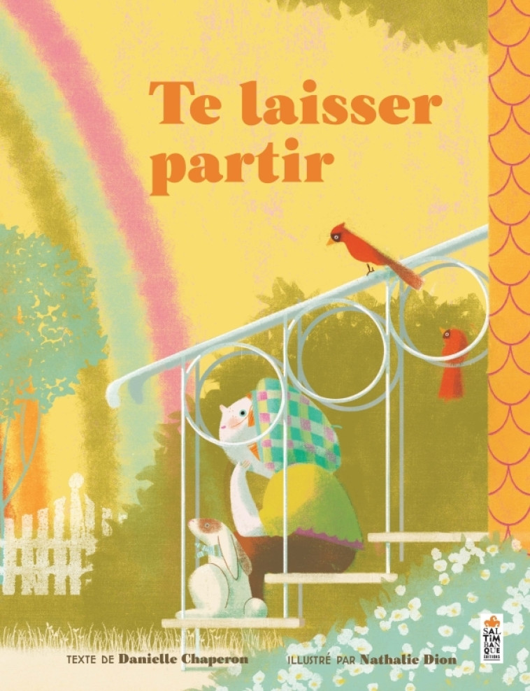 Te laisser partir - Danielle Chaperon, Nathalie Dion - SALTIMBANQUE