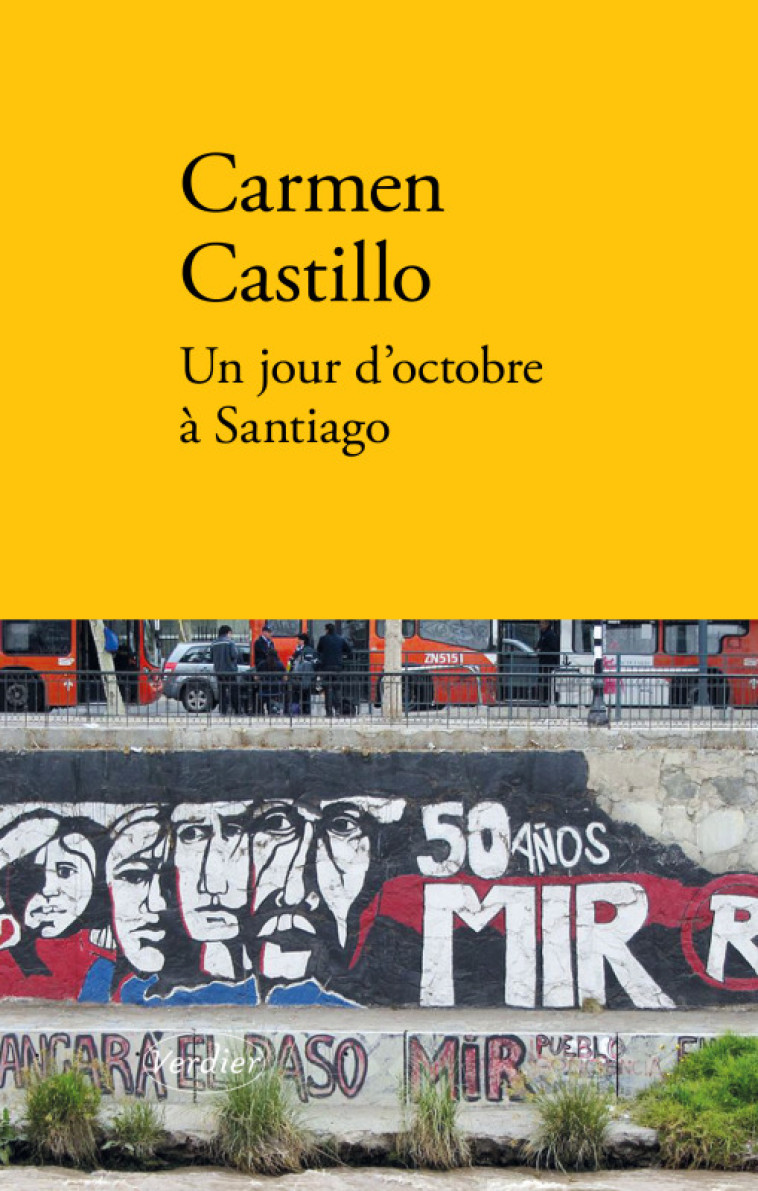 Un jour d'octobre à Santiago - Carmen Castillo - VERDIER