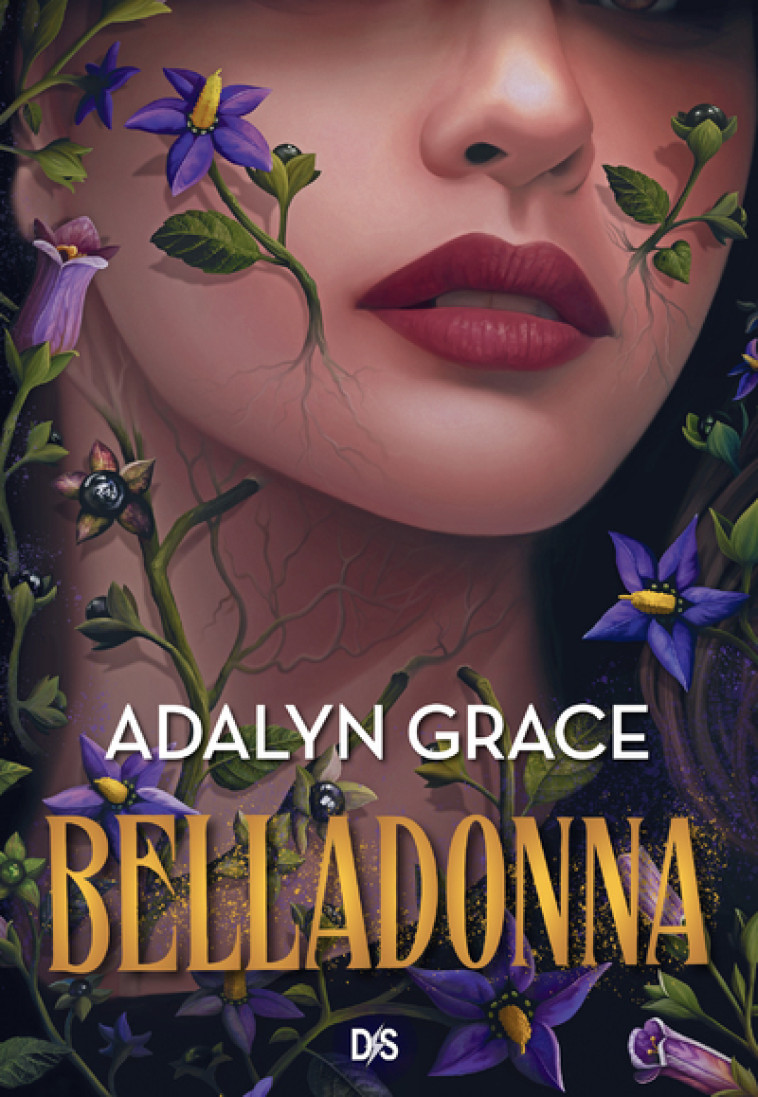 Belladonna (broché) - Tome 01 - Adalyn Grace, Hélène Bury - DE SAXUS