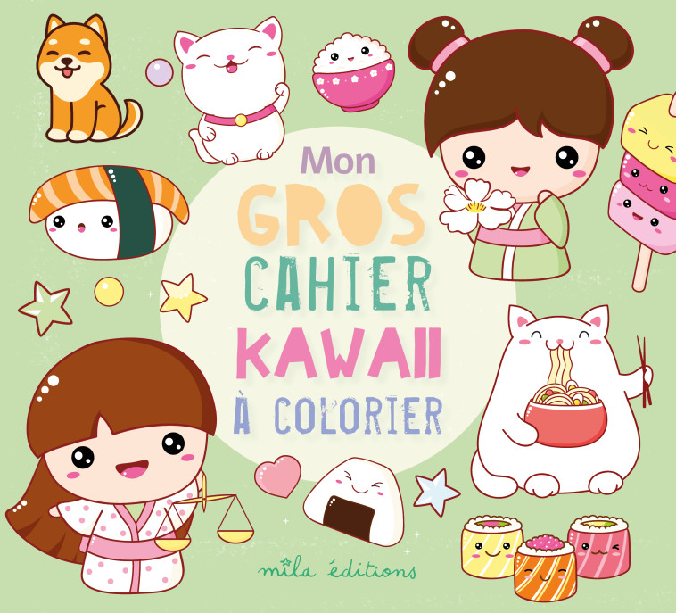 Mon gros cahier kawaii à colorier -  Collectif - MILA