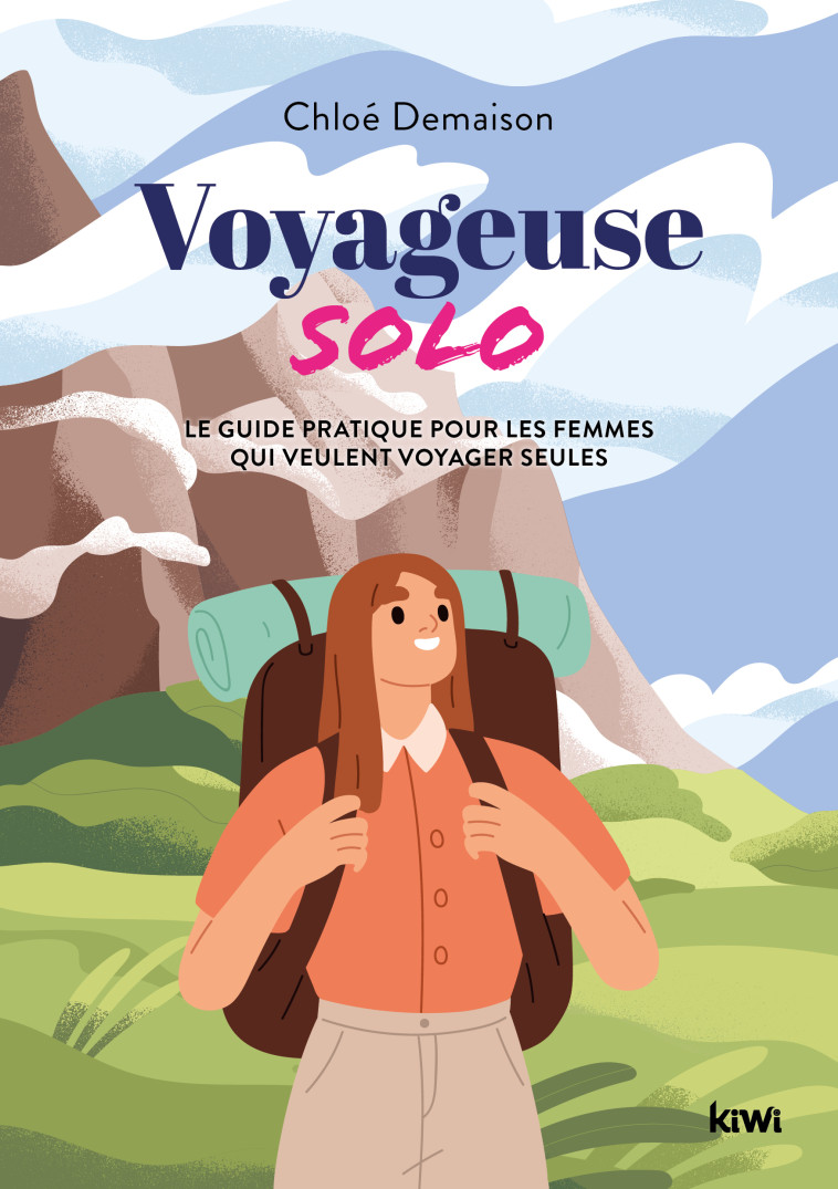 Voyageuse solo - Chloé Demaison - KIWI