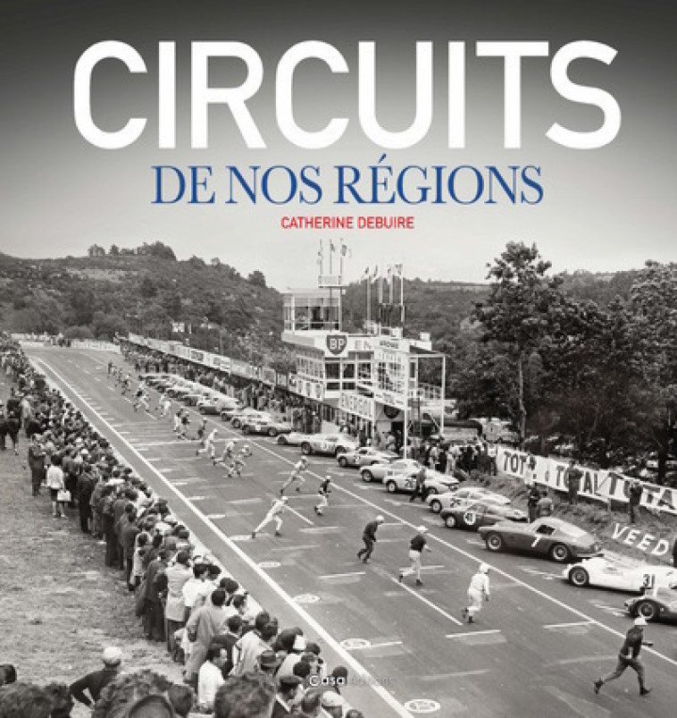 Circuits de nos régions - Catherine Debuire - CASA