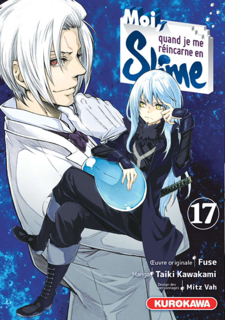 Moi, quand je me réincarne en Slime - tome 17 - Taiki Kawakami, Fuse Fuse, Mitz Vah Mitz Vah, Erica Moriya - KUROKAWA