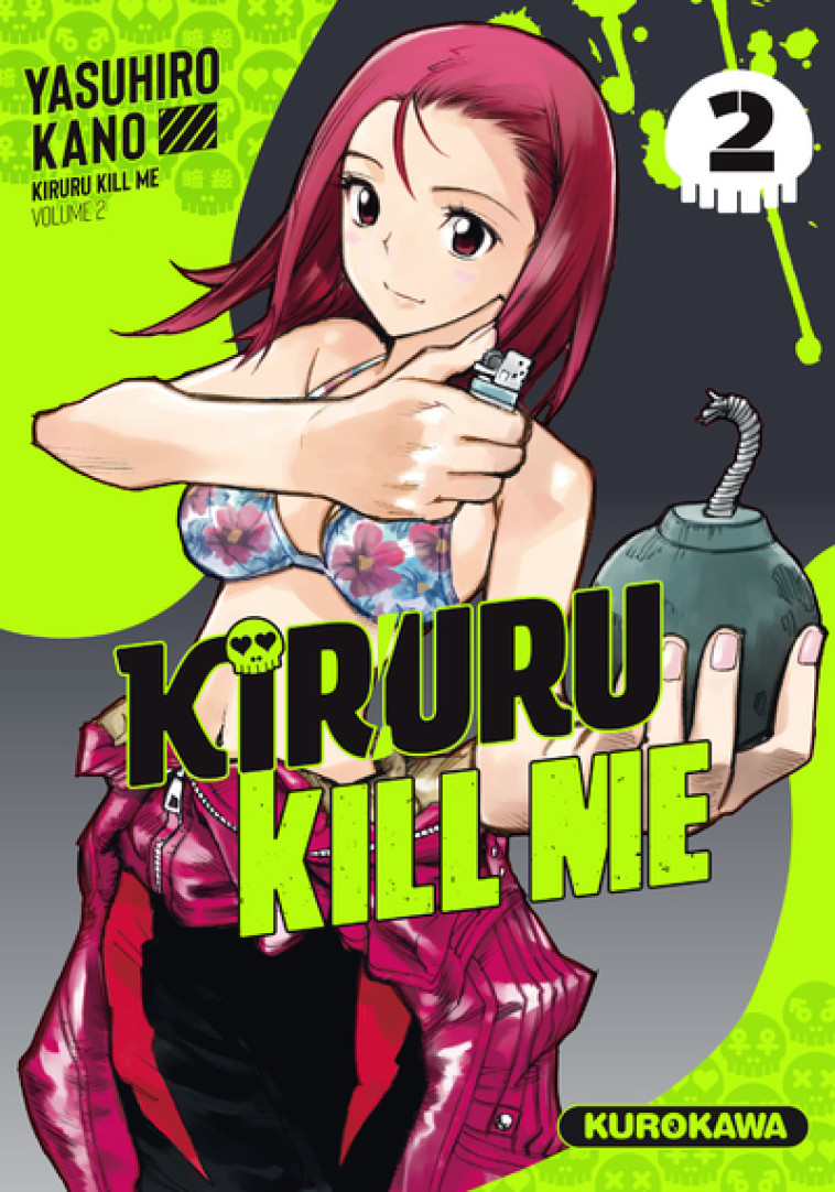 Kiruru kill me - Tome 2 - Yasuhiro Kano, Pierre Giner - KUROKAWA