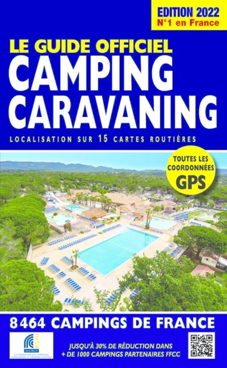 Le Guide Officiel Camping Caravaning - Edition 2022 - Linda Salem - REGICAMP