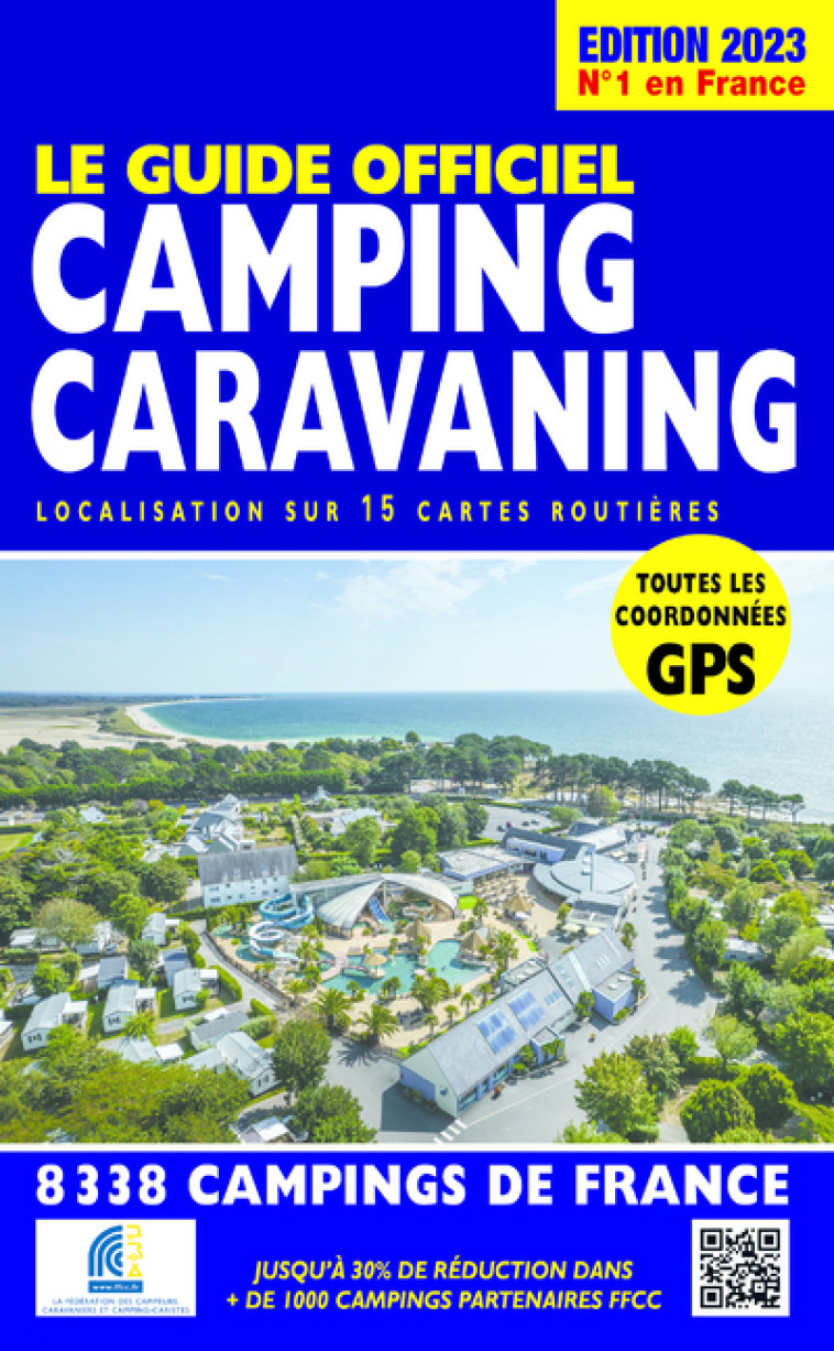 Guide officiel camping caravaning 2023 - Mariam Azaiez - REGICAMP