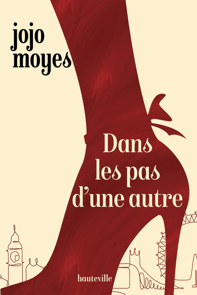 Dans les pas d'une autre - Jojo Moyes, Nathalie Guillaume - HAUTEVILLE