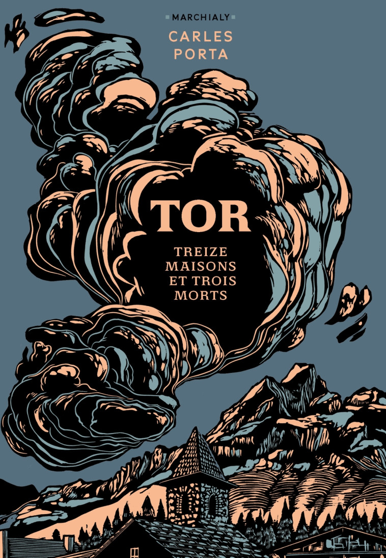 Tor - Carles Porta, Marc Audi - MARCHIALY