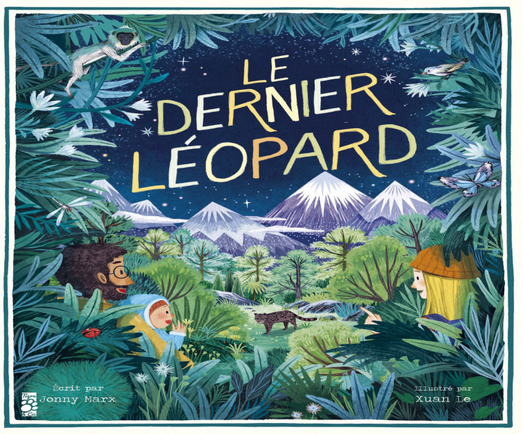 Le dernier léopard - Jonny Marx, Xuan Le - TIGRE ET CIE