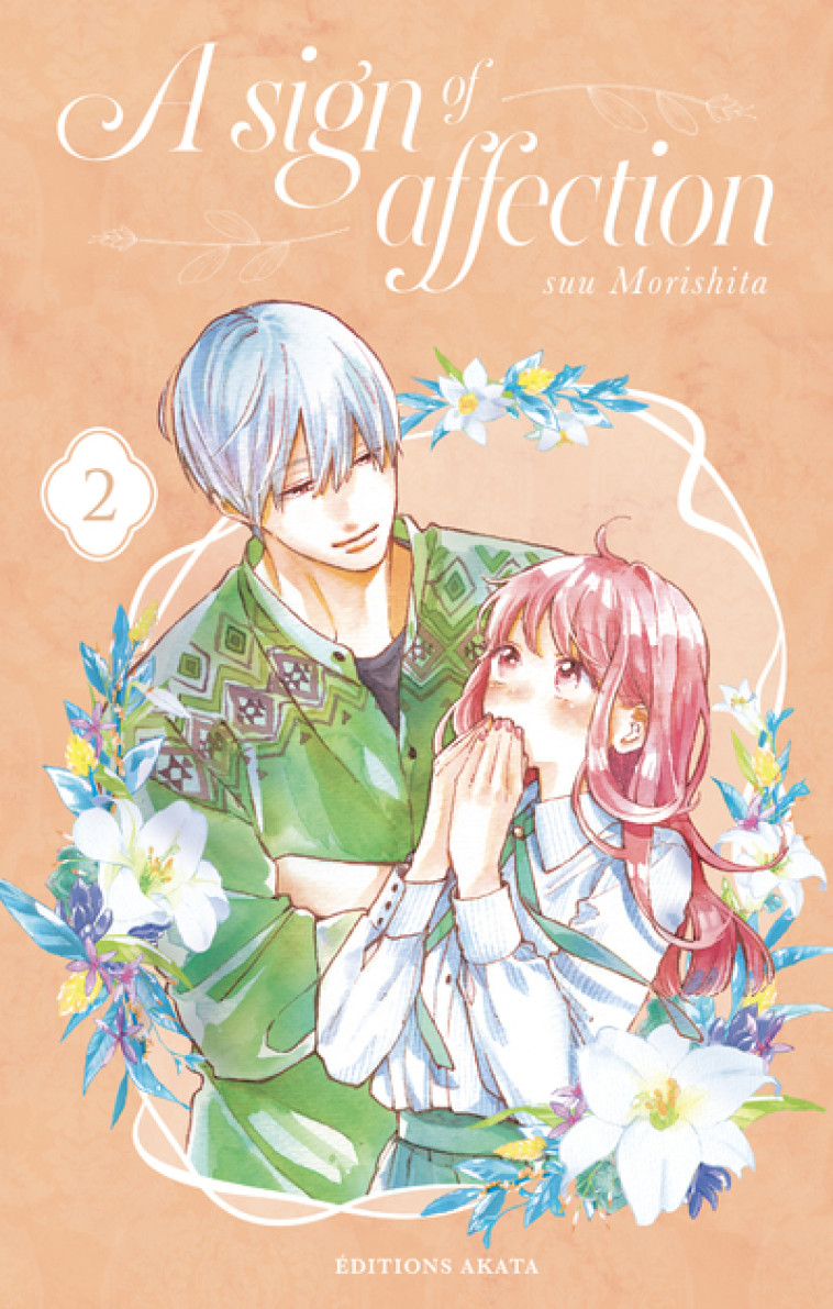 A sign of affection - Tome 2 (VF) - Suu Morishita, Rosalys Rosalys - AKATA