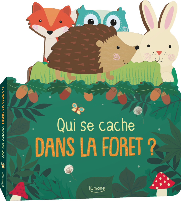 QUI SE CACHE DANS LA FORÊT ? NE - Collectif Collectif - KIMANE