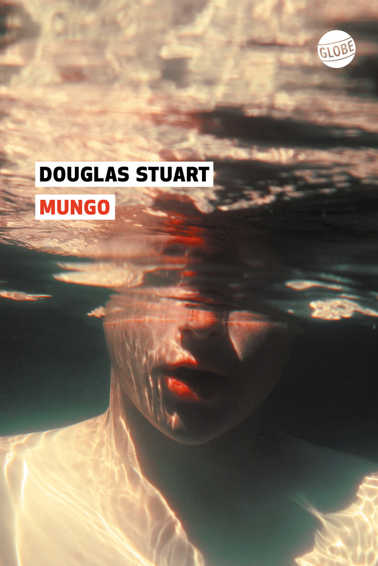 Mungo - Douglas Stuart, Charles Bonnot - EDITEUR GLOBE