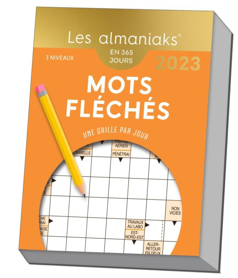 Calendrier Almaniak Mots fléchés 2023 : 1 grille par jour - RCI RCI - 365 PARIS