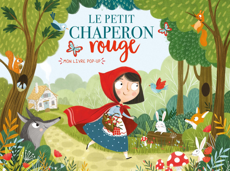 MON LIVRE POP-UP - PETIT CHAPERON ROUGE - Collectif Collectif, Samara Hardy - 1 2 3 SOLEIL