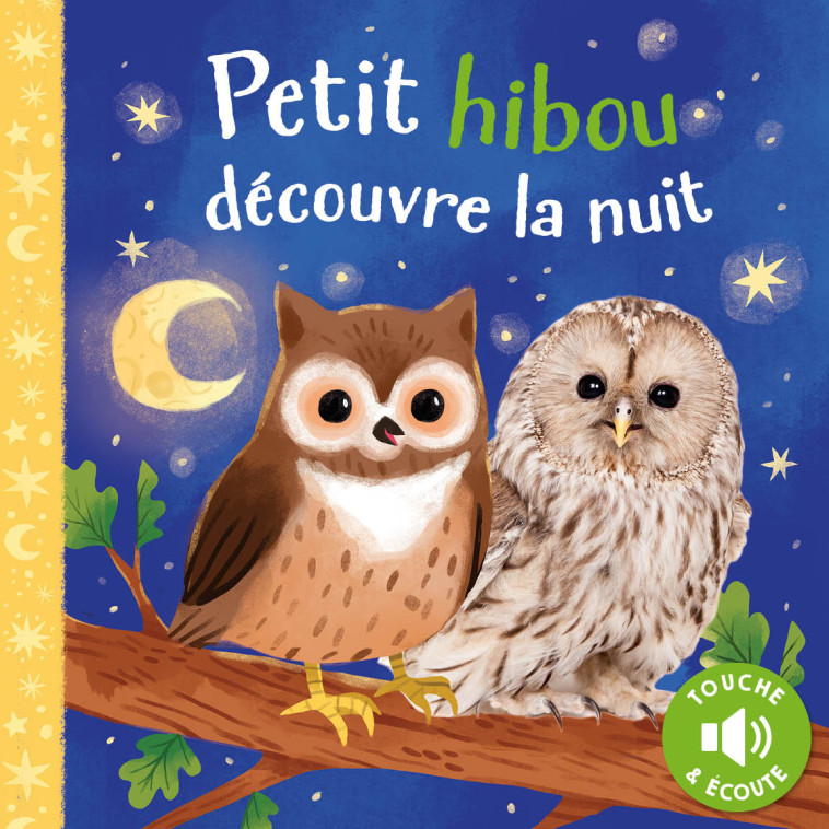 PETIT HIBOU DÉCOUVRE LA NUIT - XXX - 1 2 3 SOLEIL