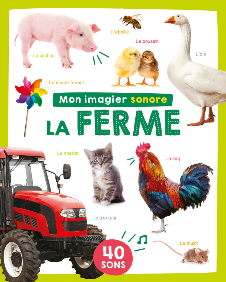 MON IMAGIER SONORE - MON IMAGIER SONORE - LA FERME - Collectif Collectif - 1 2 3 SOLEIL