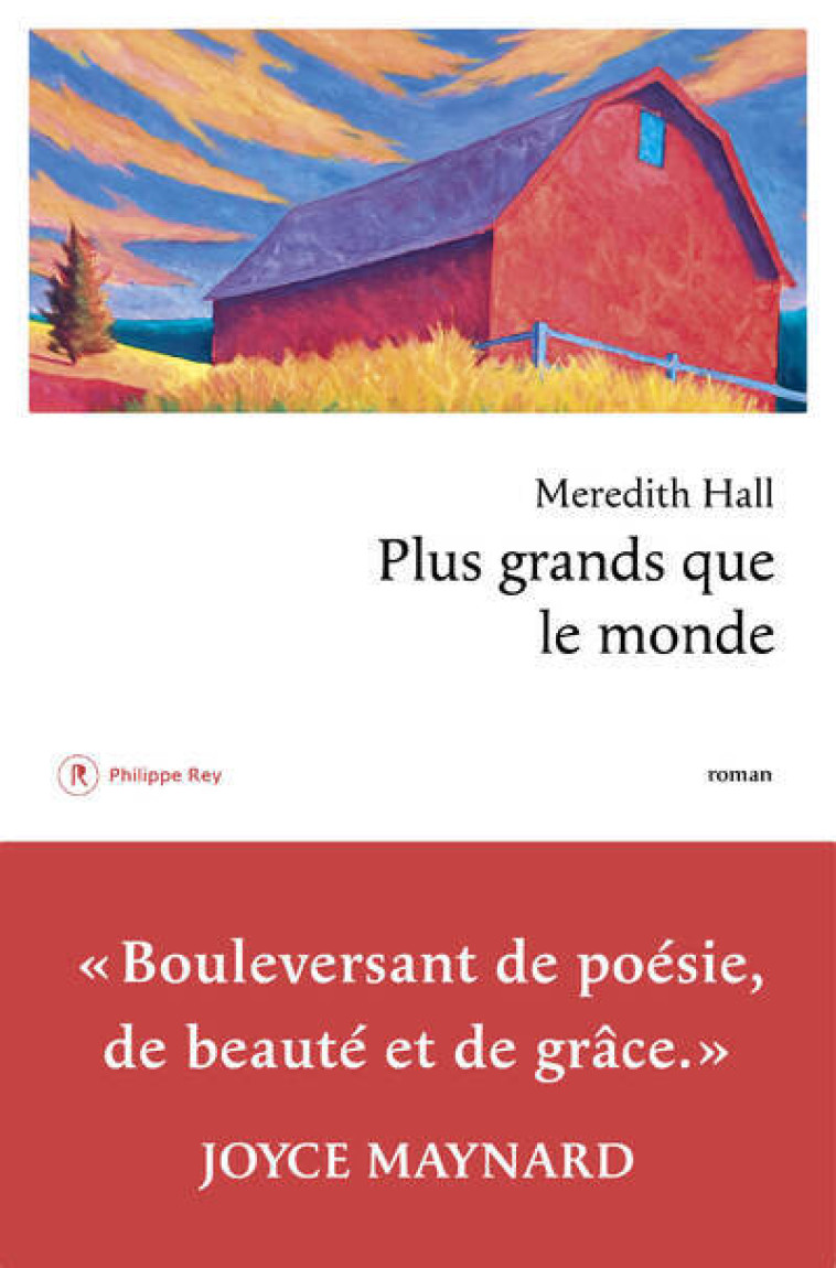 Plus grands que le monde - Meredith Hall, Laurence Richard - REY