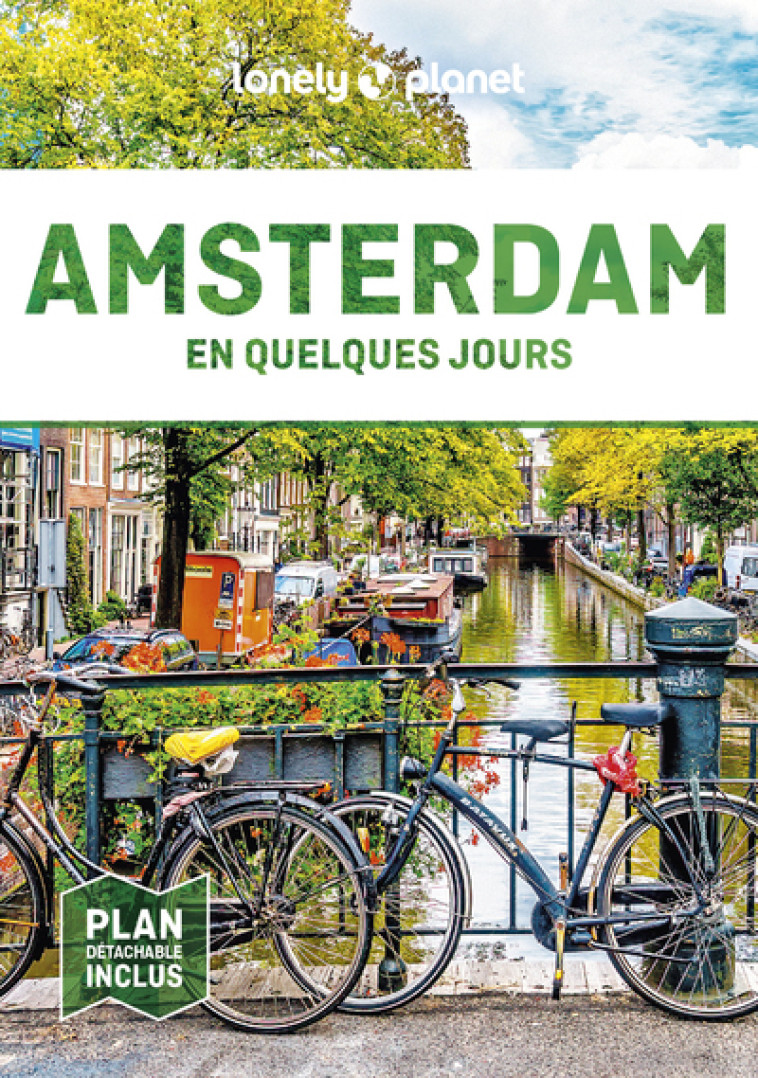 Amsterdam En quelques jours 8ed - Lonely Planet Lonely Planet - LONELY PLANET