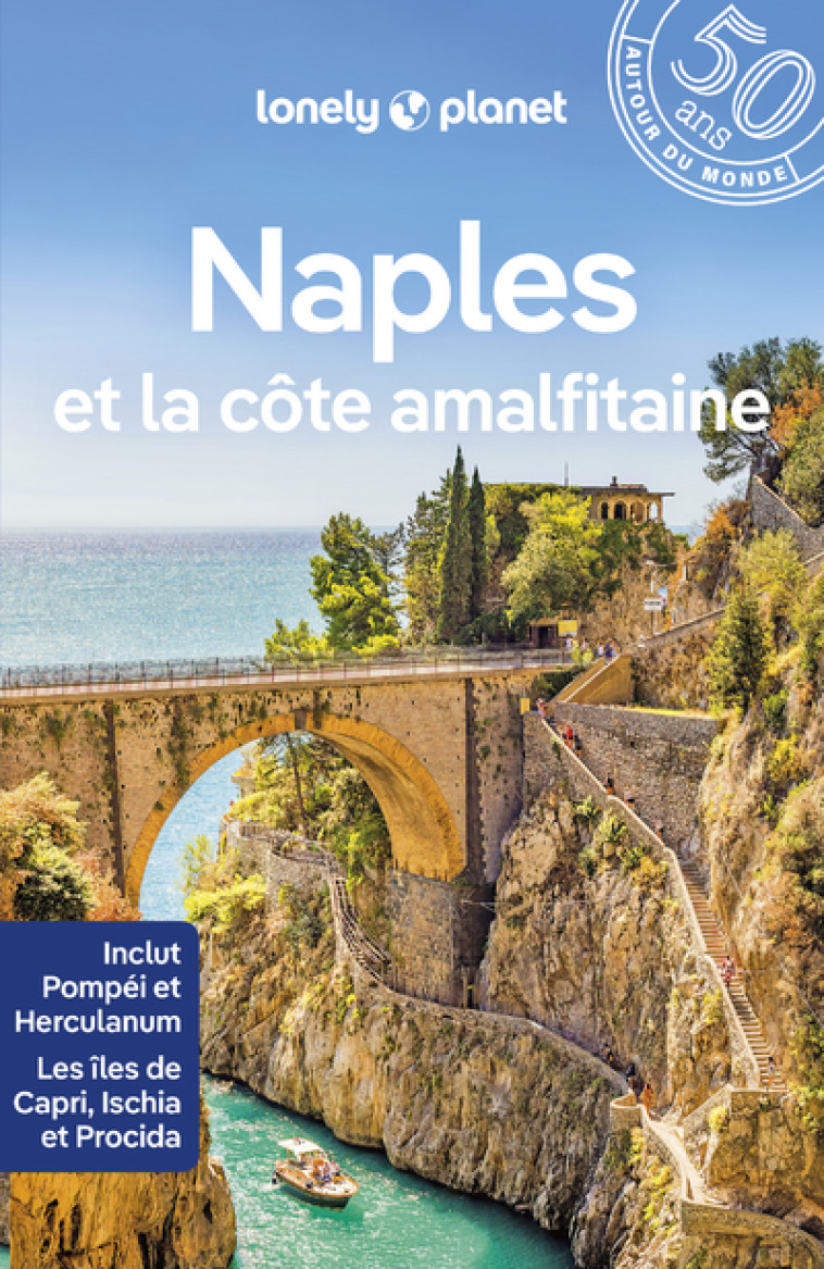 Naples, Pompéi et la côte amalfitaine 8ed - Lonely Planet Lonely Planet - LONELY PLANET