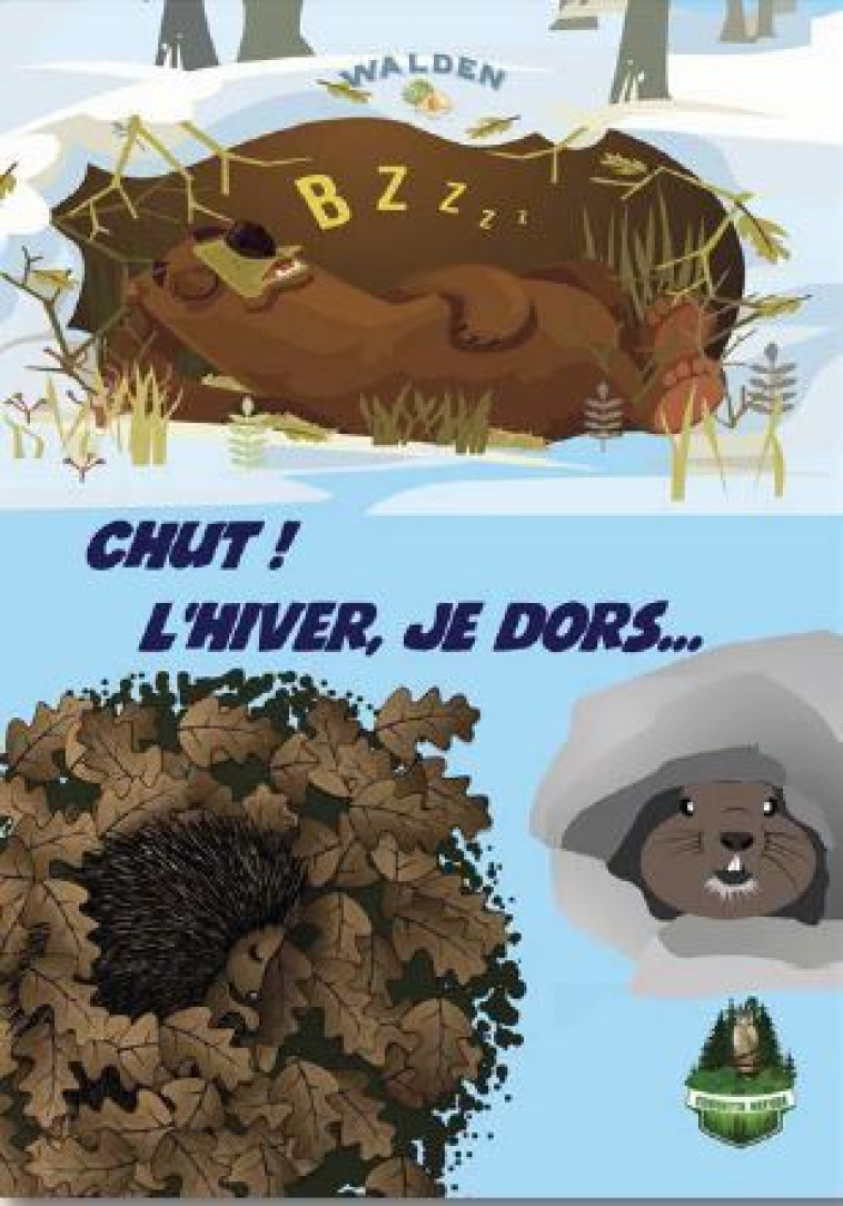 Chut! L'hiver, je dors... -  Collectif - WALDEN