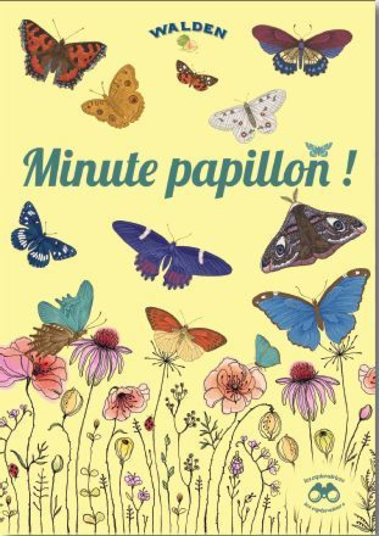 Minute papillon  -  Collectif - WALDEN