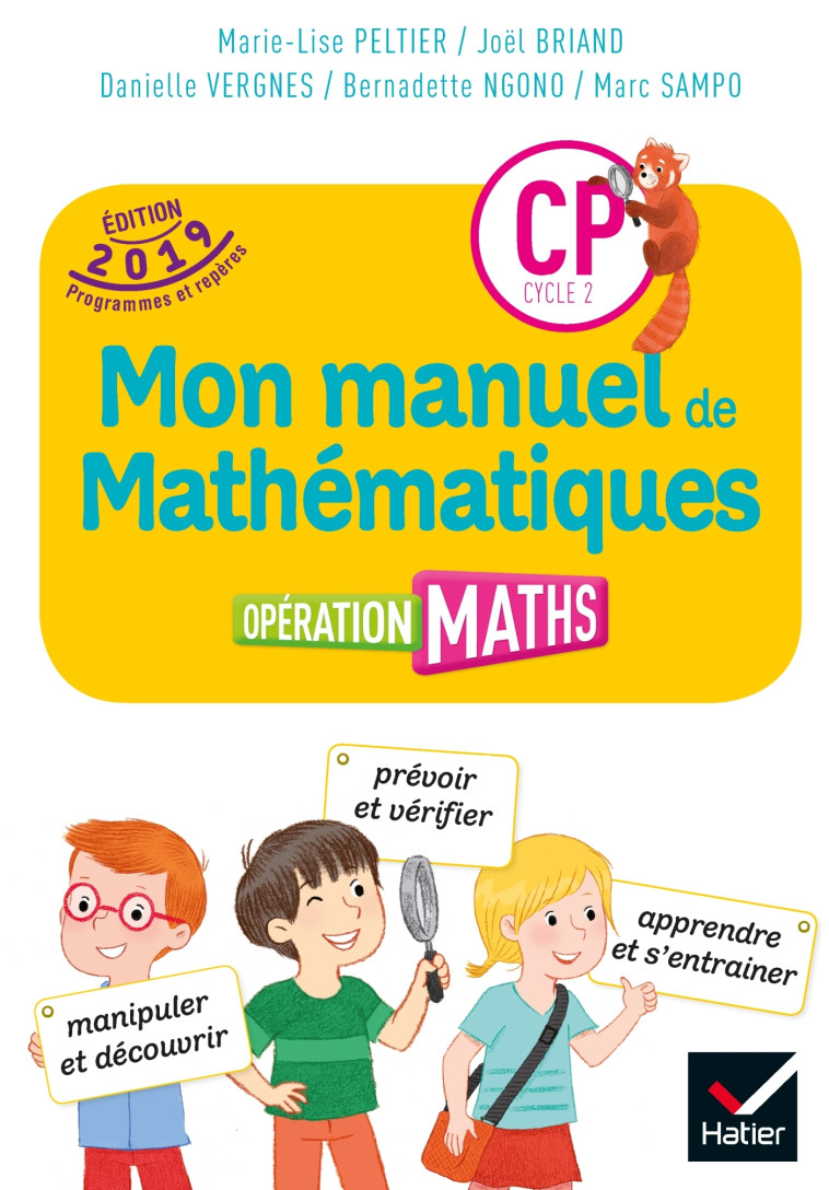 Opération Maths CP Éd.2019 - Manuel - Marie-Lise Peltier, Joël Briand, Bernadette Ngono, Marc Sampo, Danielle Vergnes - HATIER