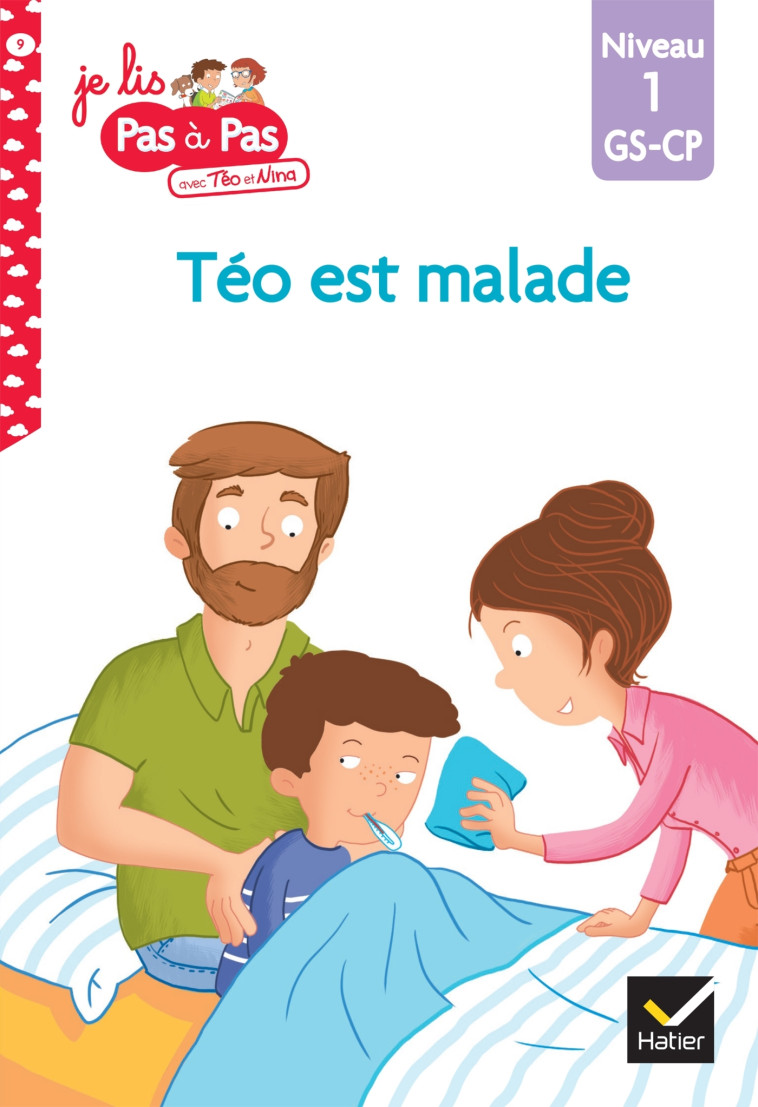 Téo et Nina GS CP Niveau 1 - Téo est malade - Isabelle Chavigny, Marie-Hélène Van Tilbeurgh - HATIER