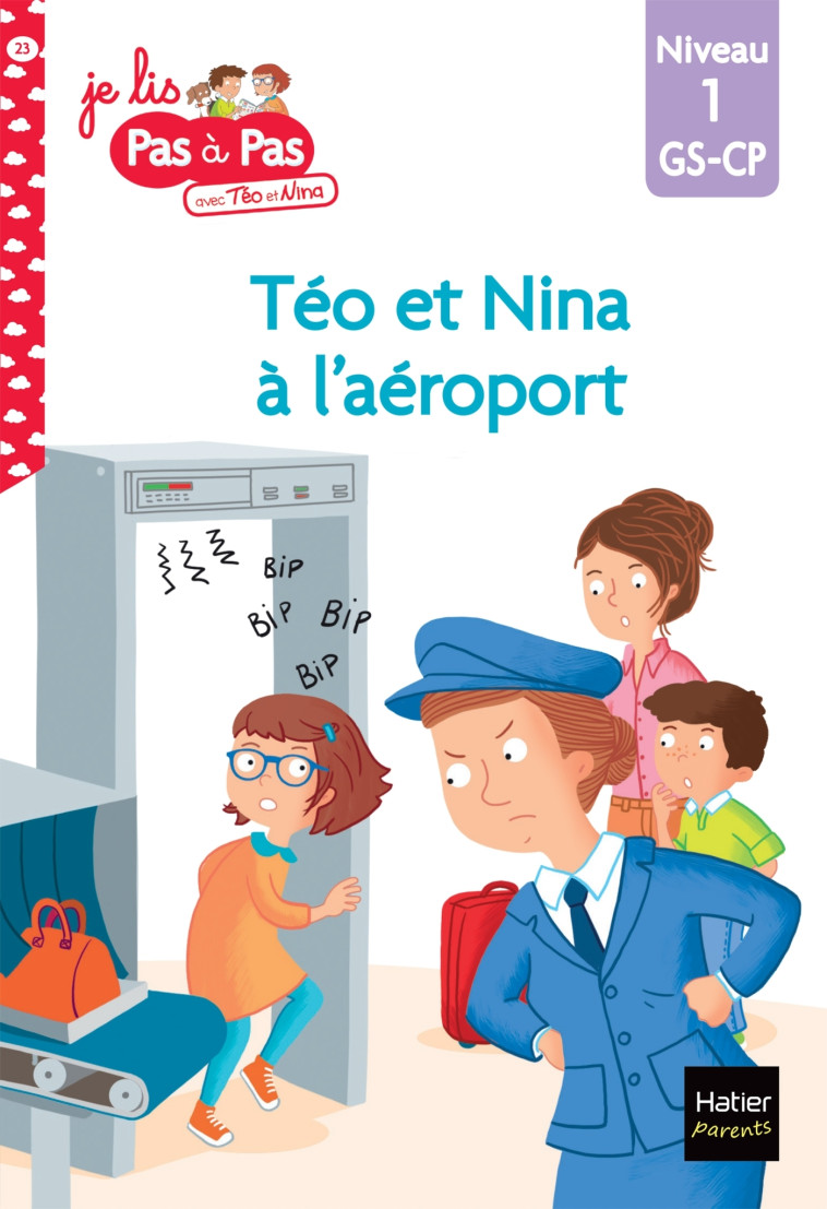 Téo et Nina GS CP Niveau 1 - Téo et Nina à l'aéroport - Marie-Hélène Van Tilbeurgh, Isabelle Chavigny - HATIER