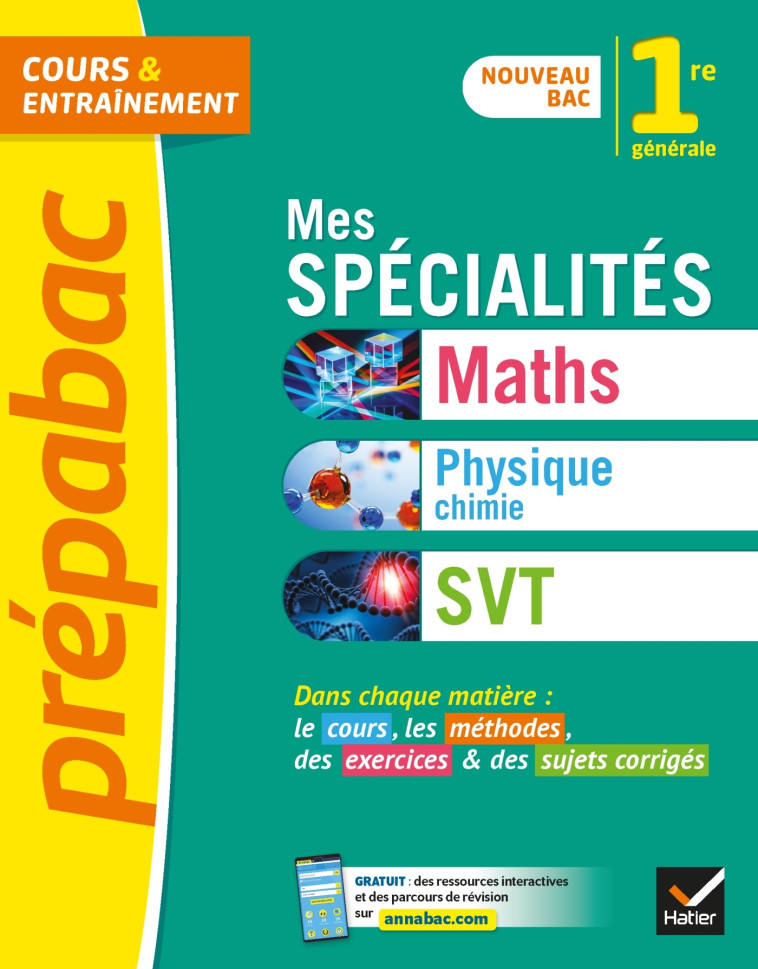 Prépabac Mes spécialités Maths, Physique-chimie, SVT 1re générale -   - HATIER