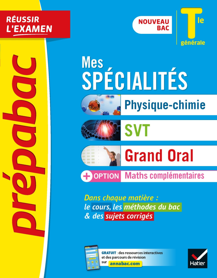 Prépabac Mes spécialités Physique-chimie, SVT, Grand Oral & Maths complémentaires Tle - Bac 2024 -   - HATIER