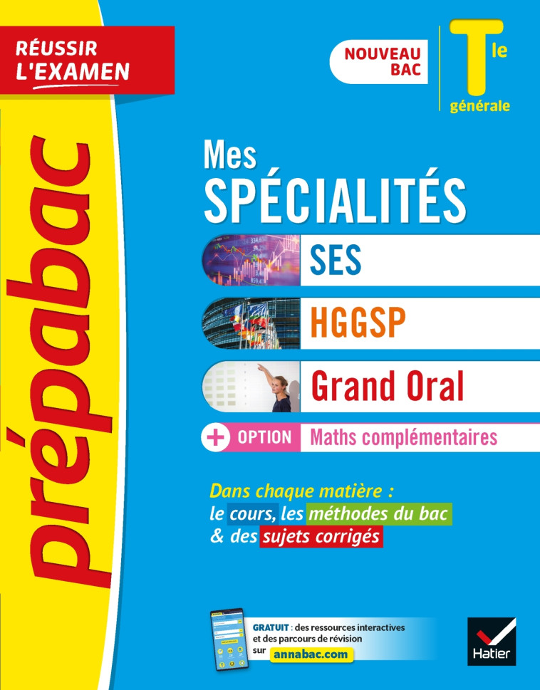 Prépabac Mes spécialités SES, HGGSP, Grand Oral & Maths complémentaires Tle  - Bac 2024 -   - HATIER