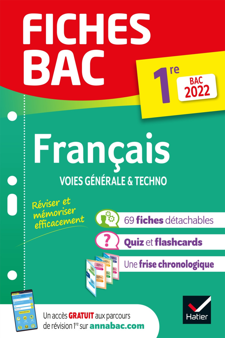 Fiches bac Français 1re générale & techno Bac 2022 - Hélène Bernard, Denise Huta, Sophie Saulnier, Swann Spies, Bérangère Touet, Laure Warot - HATIER