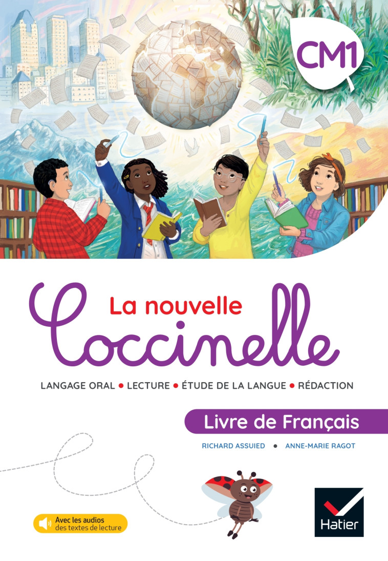 Coccinelle - Français CM1 Ed. 2022 - Livre de l'élève - Richard Assuied, Anne-Marie Ragot - HATIER