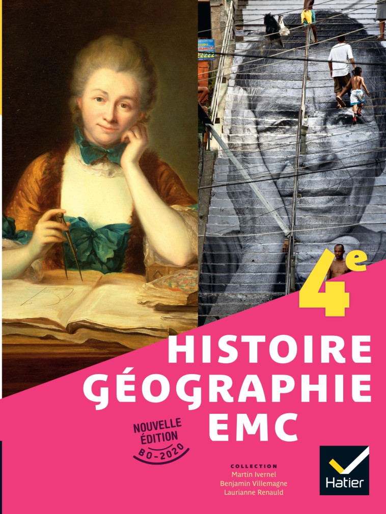 Histoire-Géographie-EMC 4e - Ed 2022 - Livre élève - Martin Ivernel, Jean Hubac, Matthieu Lecoutre, Jean-Claude Martinez, Patrick Mougenet, Wanda Oiry-Lecoutre, Vincent Olive, Jennifer Richert, Jean Ruhlman, Gilles Sinicropi, Nicolas Smaghue, Benjamin Vil