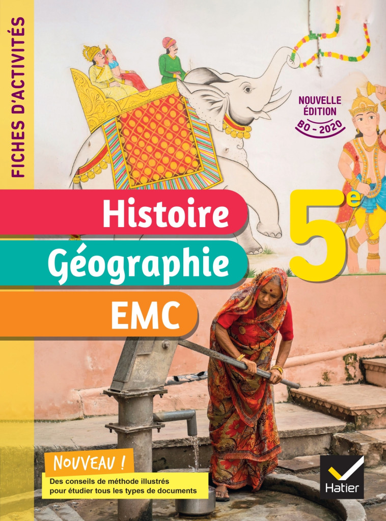 Fiches d'activités Histoire-Géographie-EMC 5e - Ed. 2022 - Cahier élève - Jean-Claude Martinez, Corinne Chastrusse, David Roussy, Philippe Tissot - HATIER