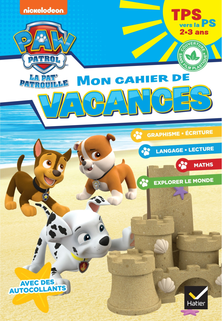 Mon cahier de vacances Pat'Patrouille 2024 TPS vers la PS 2/3 ans - Pascale Magni, Rachel Valentin - HATIER