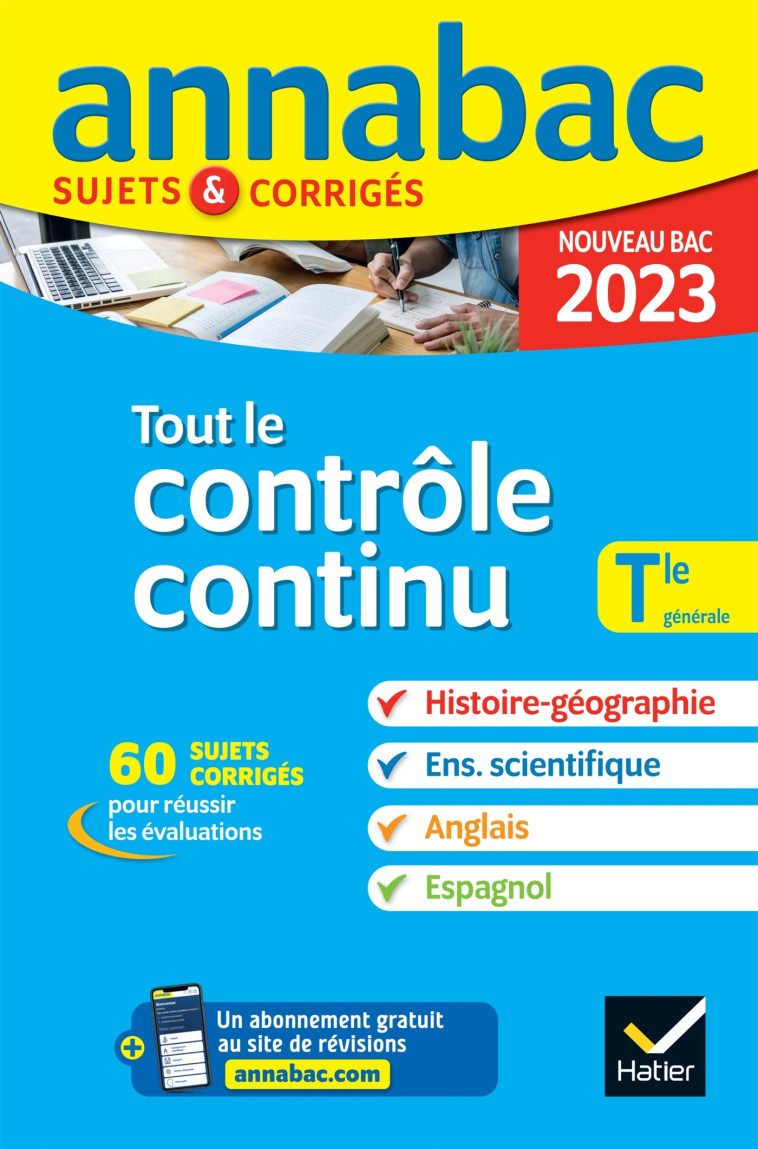 Annales du bac Annabac 2023 Tout le contrôle continu Tle générale -   - HATIER