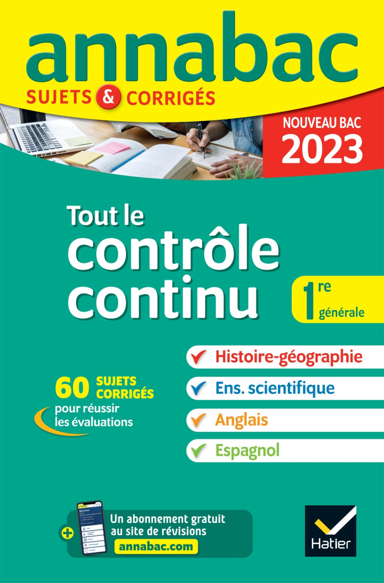 Annales du bac Annabac 2023 Tout le contrôle continu 1re générale -   - HATIER