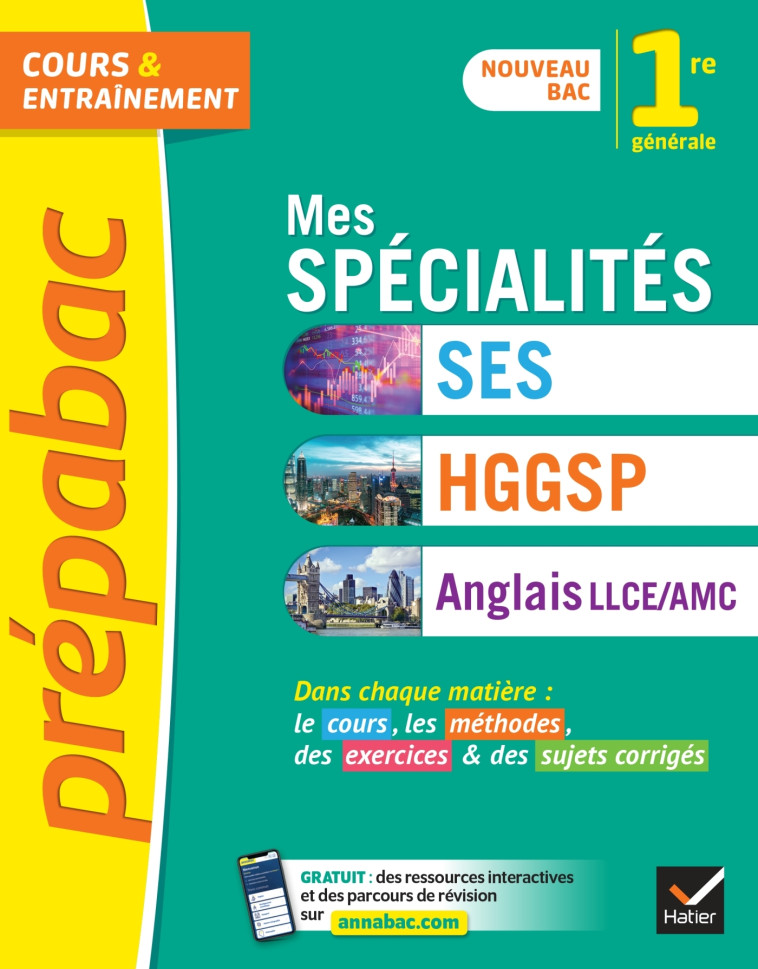 Prépabac Mes spécialités SES, HGGSP, Anglais LLCE/ AMC 1re générale -   - HATIER