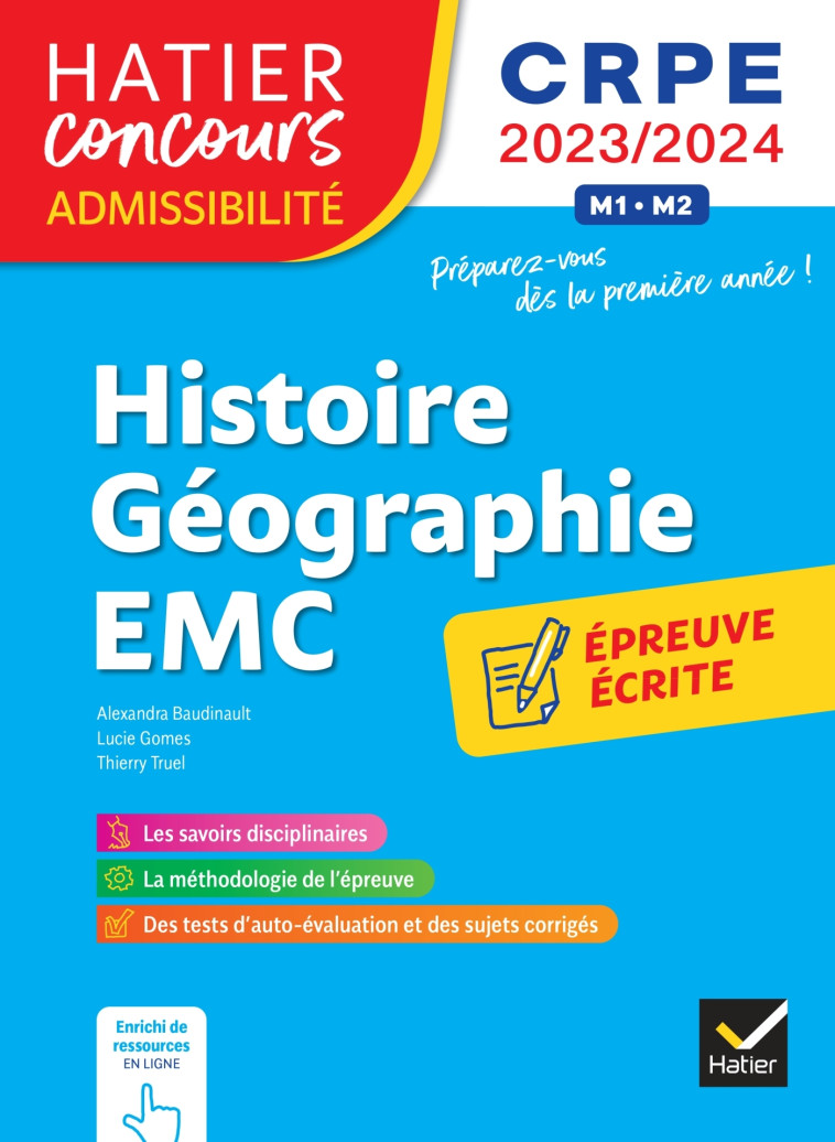 Histoire-Géographie-EMC- CRPE 2023-2024 - Epreuve écrite d'admissibilité - Lucie Gomes, Thierry Truel, Alexandra Baudinault - HATIER