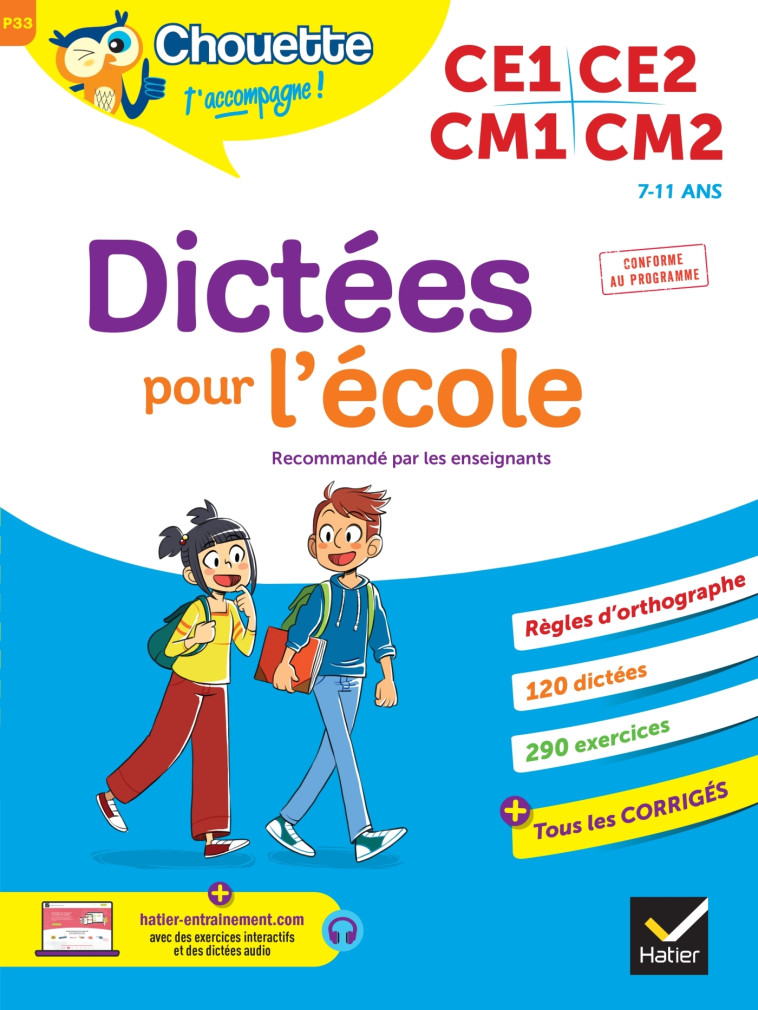 Chouette - Dictées pour l'école CE1/CE2/CM1/CM2 - Sophie Valle - HATIER