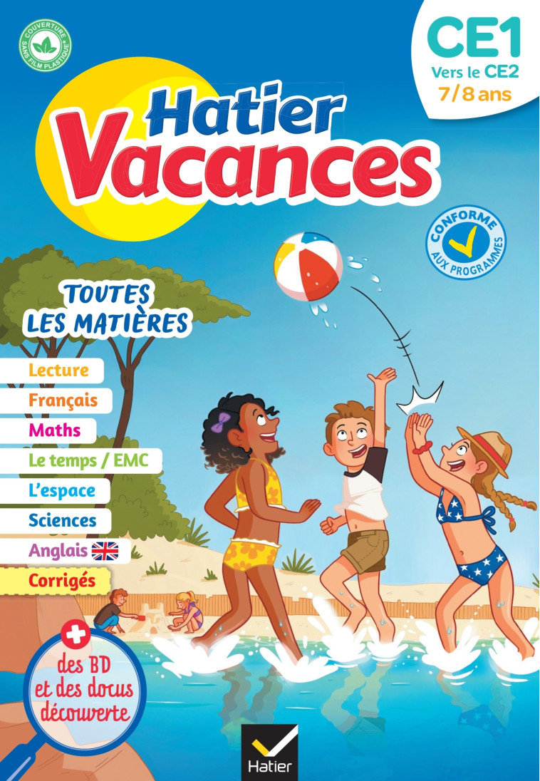 Hatier vacances - Cahier de vacances 2024 du CE1 vers le CE2 7/8 ans - Bénédicte Idiard, Damien Catala - HATIER