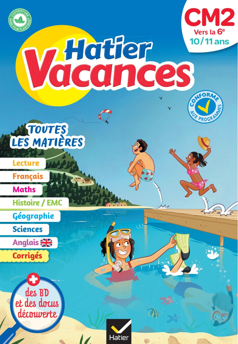 Hatier vacances - Cahier de vacances 2024 du CM2 vers la 6e 10/ 11 ans - Thomas Cambarot, Pascal GAUFFRE - HATIER