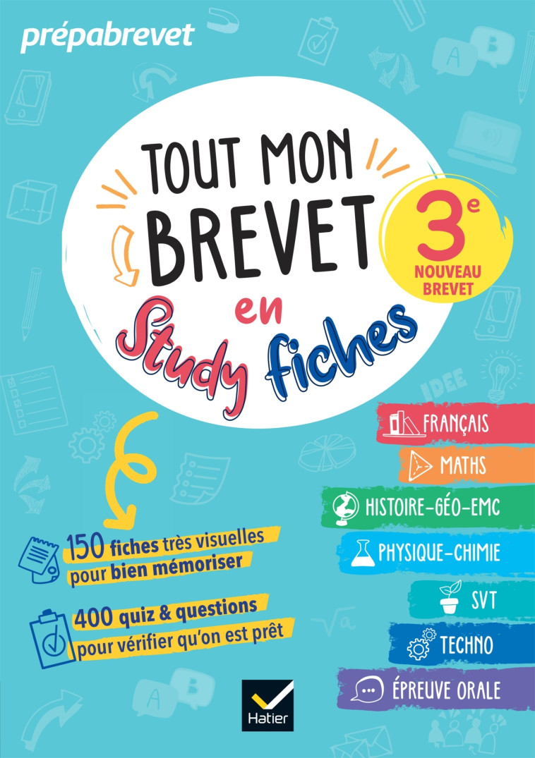 Tout mon brevet 2025 en studyfiches - 3e (toutes les matières) - Sophie André, Sandrine Aussourd, Pascal Bihouée, Sylvie Dauvin, Guillaume Hoop, Marie-Anne Grinand, Florence Holstein, Sonia Quinton, Nicolas Nicaise - HATIER