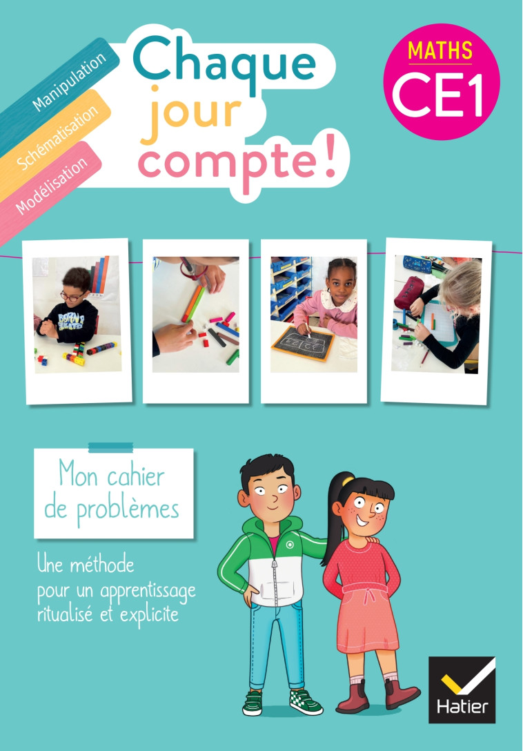 Chaque jour compte - Maths CE1 Ed. 2023 - Cahier de problèmes - Pauline Negrel-Lion, Catherine Mallard, Jennifer Rivière, Harmonie Tessier, Sylvie Advenier, Caroline Hache, Christophe Dracos - HATIER