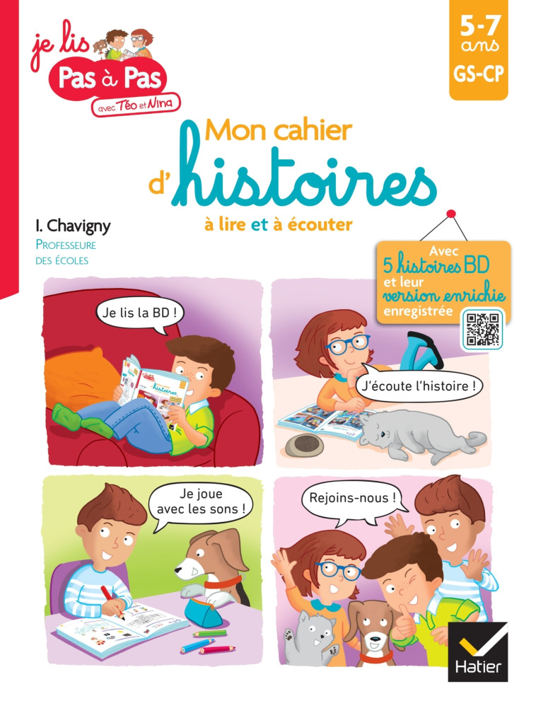 Mon cahier de lecture Téo et Nina avec histoires audio associées GS-CP - Isabelle Chevigny, Marie-Hélène Van Tilbeurgh - HATIER