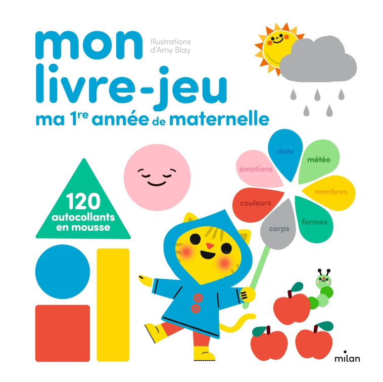 Mon livre-jeu : Ma première année de maternelle - Amy Blay - MILAN